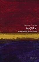 Couverture du livre « Work: A Very Short Introduction » de Fineman Stephen aux éditions Oup Oxford