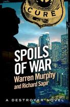 Couverture du livre « Spoils of War » de Murphy Warren aux éditions Little Brown Book Group Digital