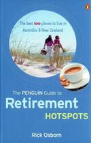 Couverture du livre « The Penguin Guide to Retirement Hotspots » de Osborn Rick aux éditions Penguin Books Ltd Digital