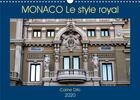 Couverture du livre « MONACO Le style royal (édition 2020) » de Carine Dito aux éditions Calvendo