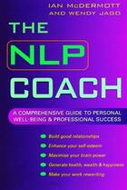 Couverture du livre « The NLP Coach » de Mcdermott Ian aux éditions Little Brown Book Group Digital