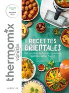 Couverture du livre « Recettes orientales avec Thermomix » de  aux éditions Larousse