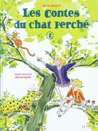 Couverture du livre « Les contes du chat perché t.1 » de Marcel Aymé et Agnes Maupre aux éditions Bayou Gallisol
