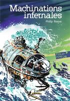 Couverture du livre « Machinations infernales » de Philip Reeve aux éditions Gallimard-jeunesse