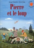 Couverture du livre « Pierre et le loup » de Serge Prokofiev aux éditions Gallimard-jeunesse