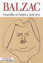 Couverture du livre « Nouvelles et contes t.1 ; 1820-1832 » de Honoré De Balzac aux éditions Gallimard