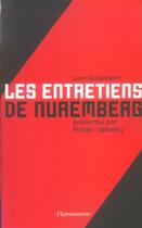 Couverture du livre « Les Entretiens de Nuremberg » de Leon Goldensohn et Leon N. Goldensohn aux éditions Flammarion