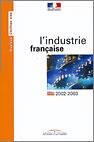 Couverture du livre « L'industrie francaise (édition 2002/2003) » de  aux éditions Documentation Francaise