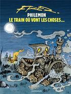 Couverture du livre « Philémon Tome 16 : le train où vont les choses... » de Fred aux éditions Dargaud