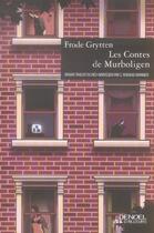 Couverture du livre « Les contes de murboligen » de Frode Grytten aux éditions Denoel