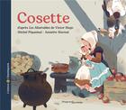 Couverture du livre « Cosette » de Michel Piquemal et Annette Marnat aux éditions Magnard