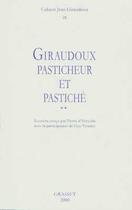 Couverture du livre « CAHIERS JEAN GIRAUDOUX Tome 28 » de Jean Giraudoux aux éditions Grasset Et Fasquelle