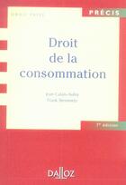 Couverture du livre « Droit de la consommation (7e édition) » de Jean Calais-Auloy et Frank Steinmetz aux éditions Dalloz