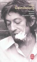 Couverture du livre « Pensées, provocs et autres volutes » de Gainsbourg-S aux éditions Le Livre De Poche
