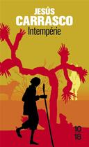 Couverture du livre « Intempérie » de Jesus Carrasco aux éditions 10/18
