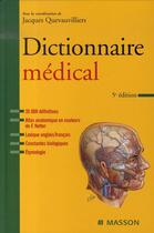 Couverture du livre « Dictionnaire médical (5e édition) » de Jacques Quevauvilliers aux éditions Elsevier-masson