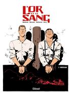 Couverture du livre « L'or et le sang Tome 2 : inch'Allah » de Fabien Nury et Merwan et Fabien Bedouel et Maurin Defrance aux éditions Glenat