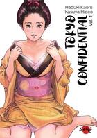Couverture du livre « Tokyo Confidential Tome 1 » de Haduki Kaoru et Kasuya Hideo aux éditions Dynamite