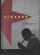Couverture du livre « Cigares » de Luc Monnet aux éditions H Diffusion