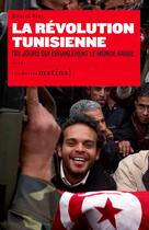 Couverture du livre « La révolution tunisienne » de Olivier Piot aux éditions Les Petits Matins