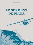 Couverture du livre « Le serment de Piana » de Francois Suchel aux éditions Paulsen