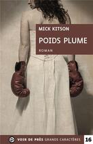 Couverture du livre « Poids plume » de Mick Kitson aux éditions Voir De Pres