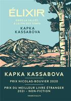 Couverture du livre « Élixir » de Kapka Kassabova aux éditions Marchialy