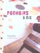 Couverture du livre « Pochoirs & cie » de Pauline Ricard-Andre et Maisongeorgette et Coco Amardeil aux éditions Marabout