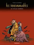Couverture du livre « Les Innommables : Intégrale vol.2 : le cycle coréen » de Yann et Didier Conrad aux éditions Dargaud
