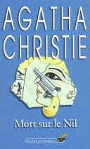 Couverture du livre « Mort sur le Nil » de Agatha Christie aux éditions Le Livre De Poche