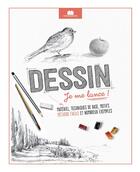 Couverture du livre « Dessin ; je me lance ; matériel, techniques de base, motifs ; méthode facile et nombreux exemples » de  aux éditions Massin