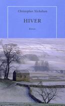 Couverture du livre « Hiver » de Christopher Nicholson aux éditions Table Ronde