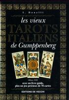 Couverture du livre « Les vieux tarots italiens de gumppenberg » de Isa Donelli aux éditions De Vecchi