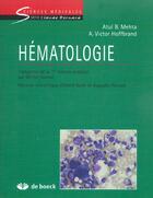Couverture du livre « Hématologie » de Atul B. Mehta et A. Victor Hoffbrand aux éditions De Boeck Superieur