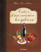 Couverture du livre « Cahier d'une cuisinière ; les gibiers » de Marie-Line Salaun aux éditions De Boree