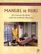 Couverture du livre « Manuel de reiki » de Tadao Yamaguchi et Frank Arjava Petter aux éditions Guy Trédaniel