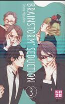 Couverture du livre « Brainstorm seduction Tome 3 » de Setona Mizushiro aux éditions Crunchyroll