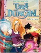 Couverture du livre « Tara Duncan t.1 ; la sirène muette » de Emma Vieceli et Chloe Citrine aux éditions Jungle