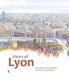 Couverture du livre « Views of lyon » de Vincent Brunot et Laurent Bonzon aux éditions Fage