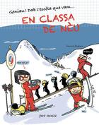 Couverture du livre « Classa de neu » de Laurent Audouin aux éditions Per Noste