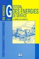 Couverture du livre « Gestion des énergies de service » de Georges Bodin aux éditions Solal
