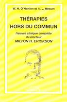 Couverture du livre « Thérapies hors du commun » de O Hanlon/Hexum aux éditions Satas