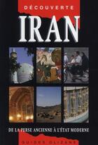 Couverture du livre « Iran ; de la Perse ancienne à l'état moderne » de Loveday/Garouste aux éditions Olizane