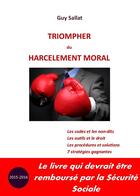 Couverture du livre « Triompher du harcèlement moral » de Guy Sallat aux éditions Od2c