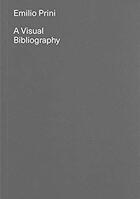 Couverture du livre « A visual bibliography » de Prini Emilio aux éditions Nero