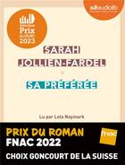 Couverture du livre « Sa preferee - livre audio 1 cd mp3 » de Sarah Jollien-Fardel aux éditions Audiolib