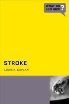 Couverture du livre « Stroke » de Caplan Md Louis aux éditions Oxford University Press Usa
