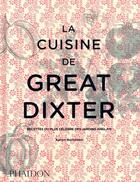 Couverture du livre « La cuisine de Great Dixter ; recettes du plus célèbre des jardins anglais » de Aaron Bertelsen aux éditions Phaidon