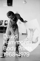 Couverture du livre « David hammons : body prints, 1968 1979 » de Hammons David aux éditions Dap Artbook