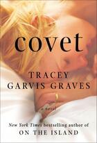 Couverture du livre « Covet » de Tracey Garvis-Graves aux éditions Penguin Group Us